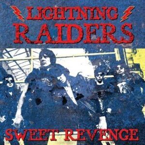 Lightning Raiders - Sweet Revenge  CD